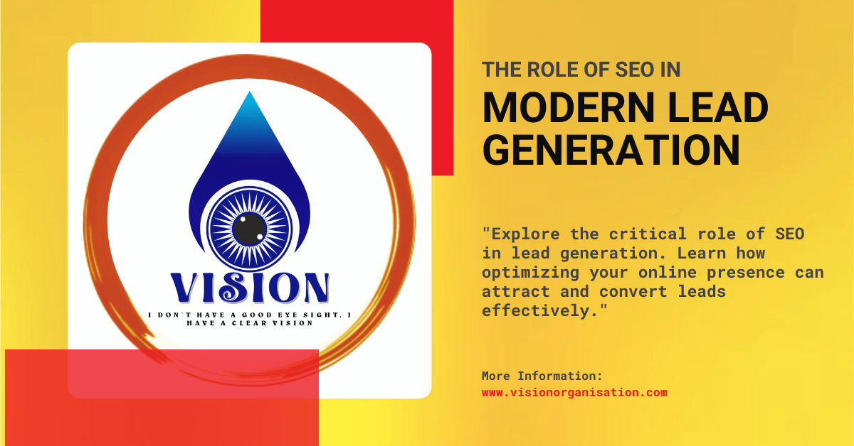 The Role of SEO in Modern Lead Generation