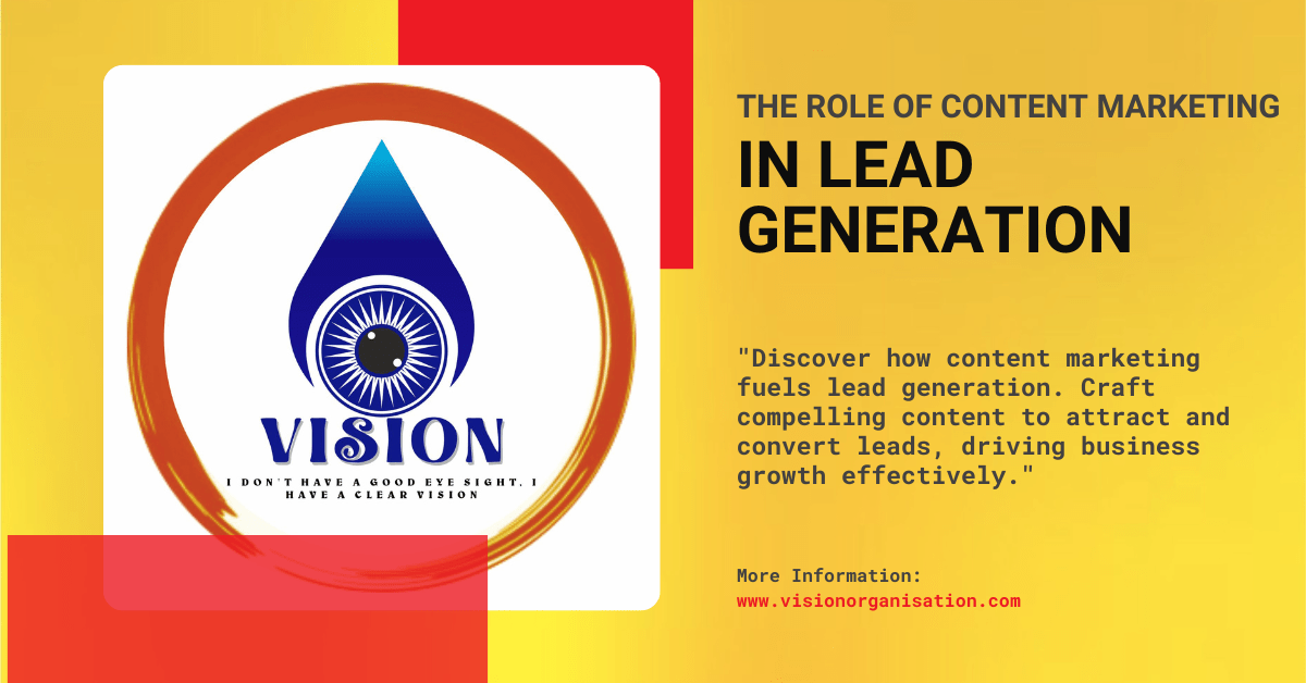 The Role of Content Marketing in Lead Generation