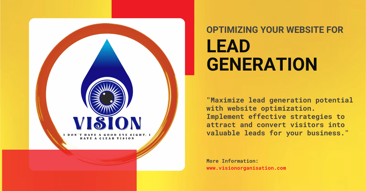 Optimizing Your Website for Lead Generation