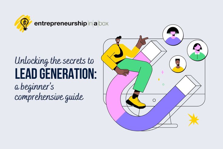 Unlock The Secret Of Lead Generation
